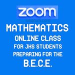 Sign up for Zoom online mathematics video tutorials private class for junior high, BECE.