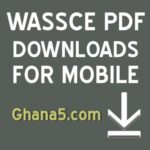 WASSCE of WAEC PDF mobile downloads of past questions and answers